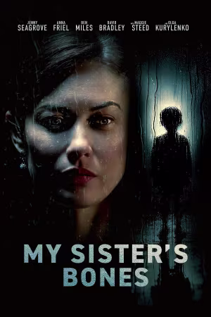 My Sister s Bones 2026