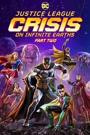 Justice League: Crisis on Infinite Earths – Part Two 2024