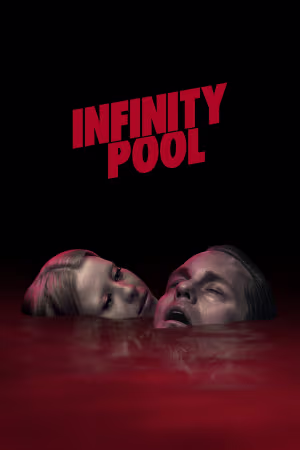 Infinity Pool 2023