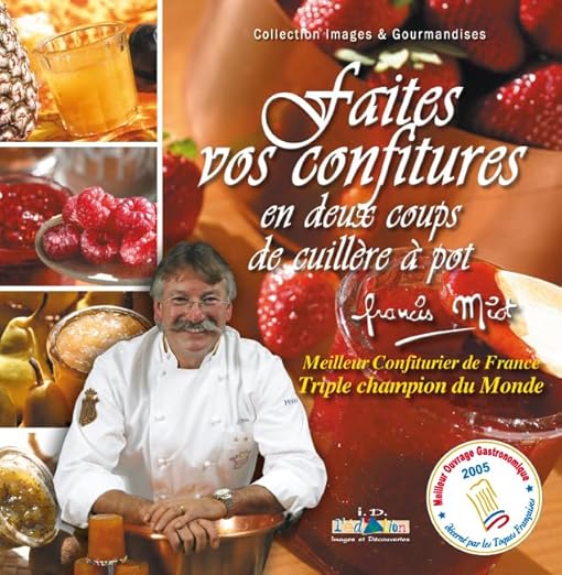 Faites Vos Confitures En