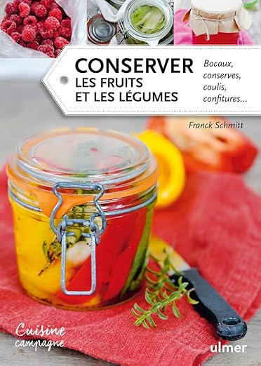 Conserver Les Fruits Et