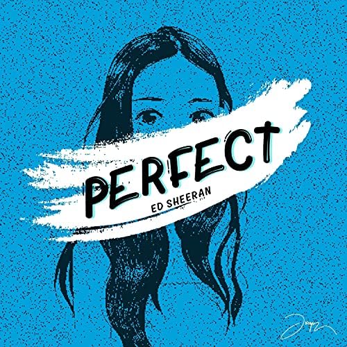 Perfect-Ed Sheeran