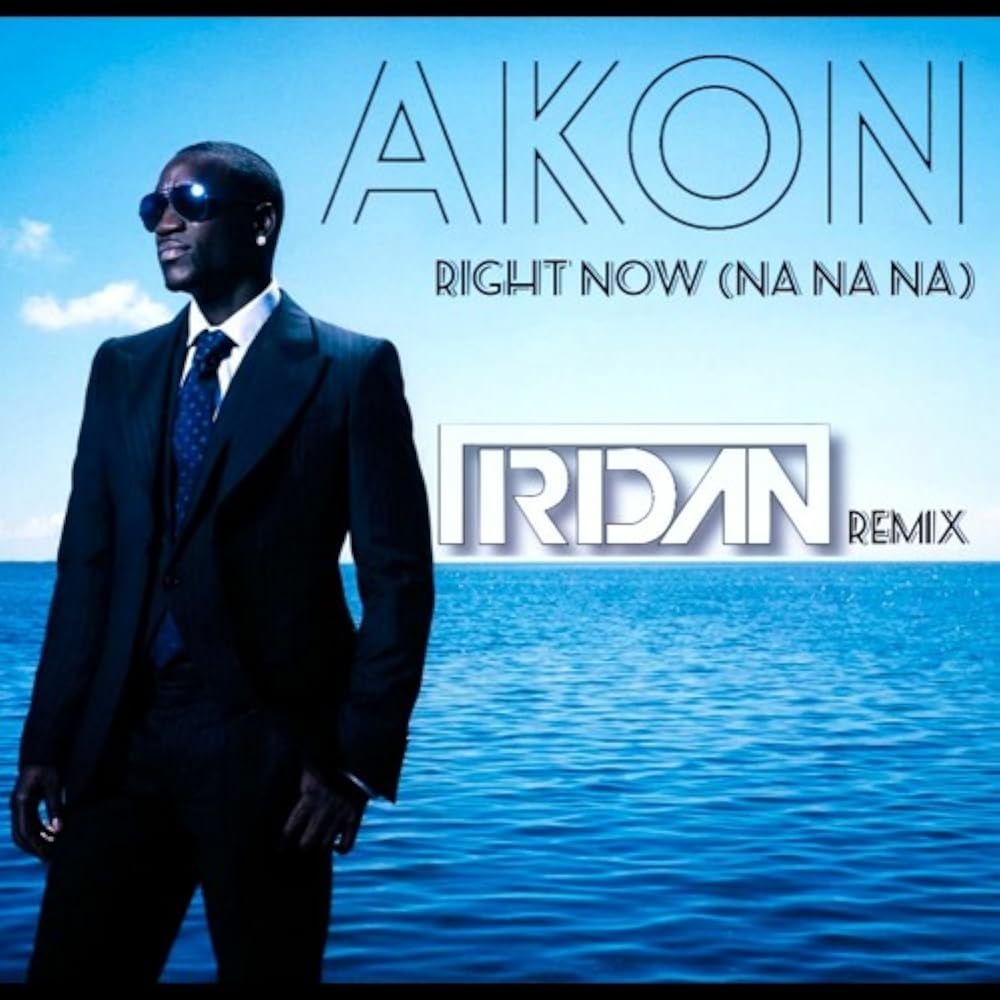 Right Now Na Na Na-Akon