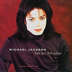 You Are Not Alone-Michael Jackson