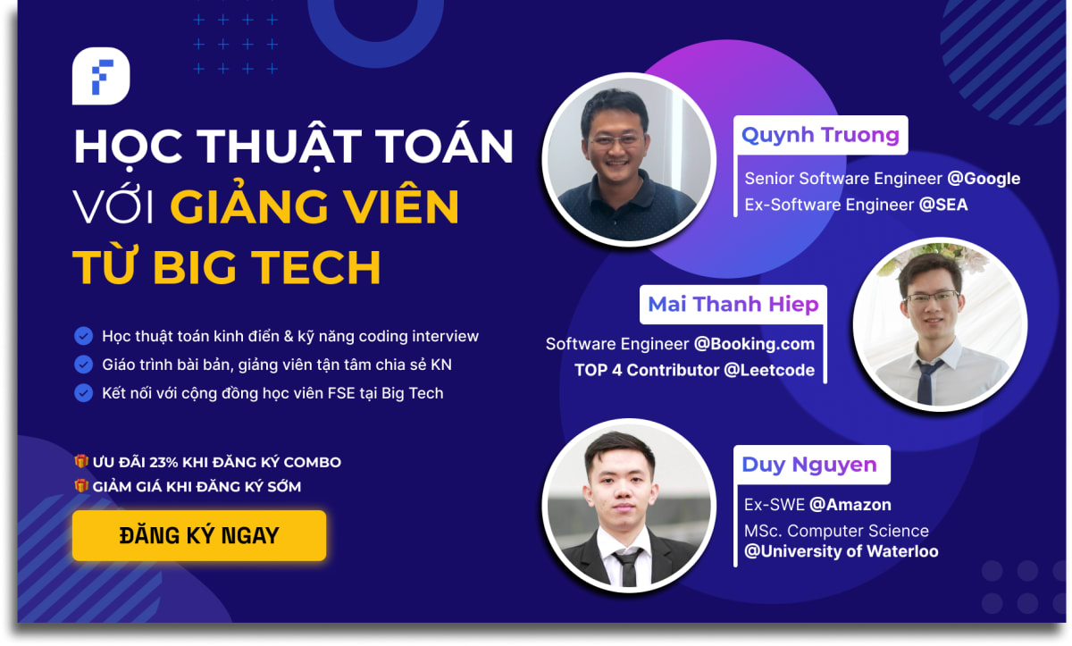 Combo 2 Khóa Học Thuật Toán DSA For Coding Interview - Giúp bạn chinh phục Big Tech cùng FSE