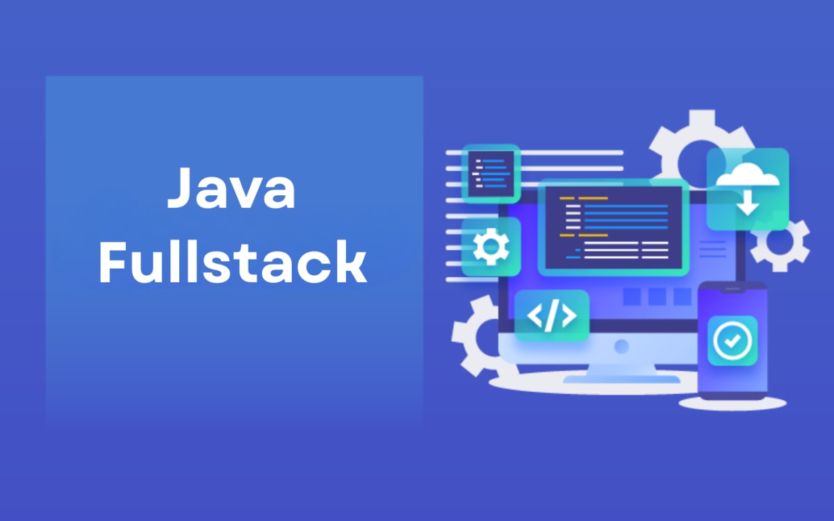 Khóa học Fullstack Java Web Developer dành cho người mới bắt đầu cùng VTI Academy