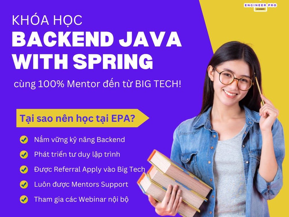 Khóa Học Backend Java With Spring Cùng 100% Mentor Đến Từ Big Tech cùng ...