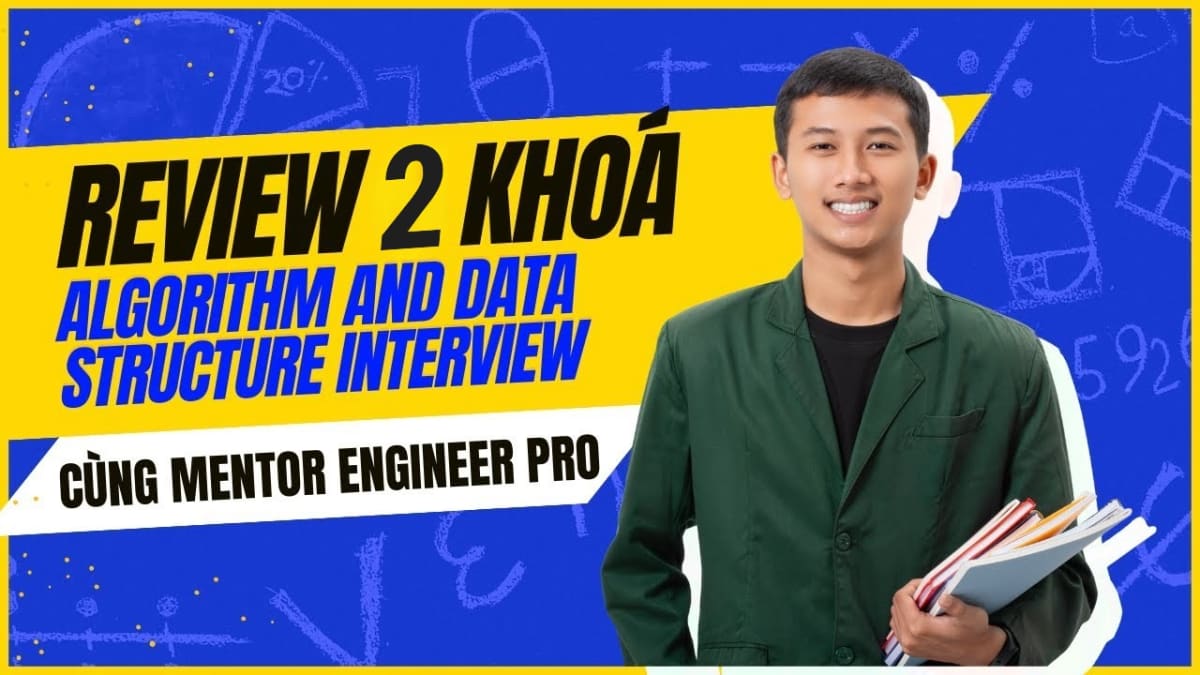 Combo 2 Khóa Học DSA cùng Engineer Pro