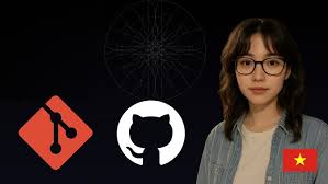 Khóa Học Git & GitHub - Zero to Hero (Tiếng Việt)