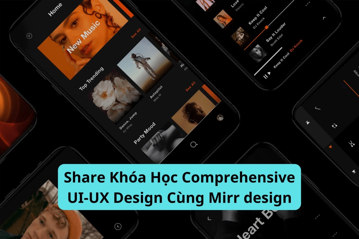 Khóa Học Comprehensive UI-UX Design cùng Mirr Design