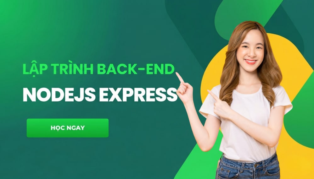 Khóa Học Lập trình Back-End với NodeJS Express cùng Unicode