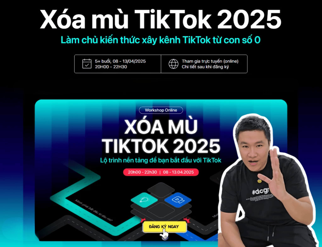 Khóa Học Xóa Mù TikTok 2025 cùng Duy Muối