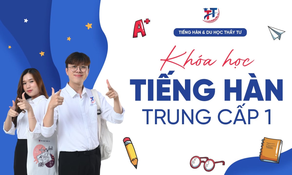 Khóa Học Tiếng Hàn Từ Sơ Cấp Đến Trung Cấp Cùng Thầy Tư