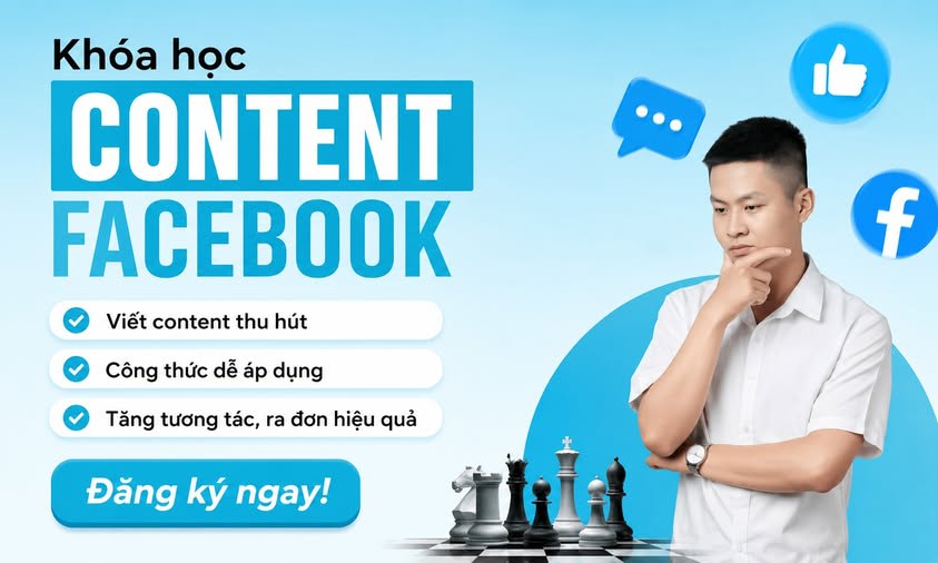 Khóa Học Content Facebook 2025 – Cách Lên Chiến Lược Social Marketing Hiệu Quả