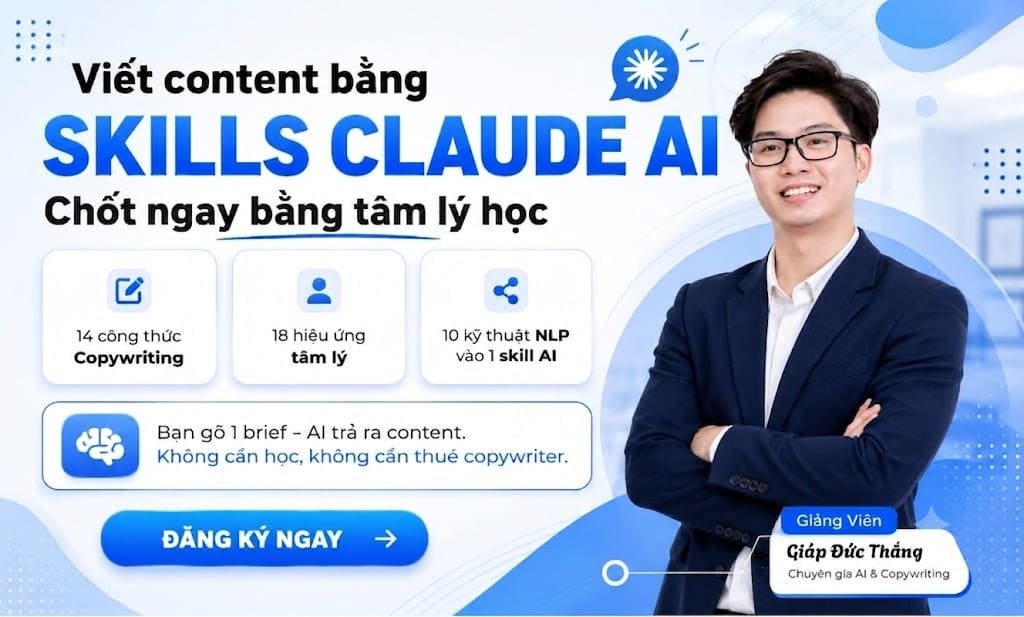 Khóa Học Viết Content Bằng Skills Claude AI Cùng Giáp Đức Thắng