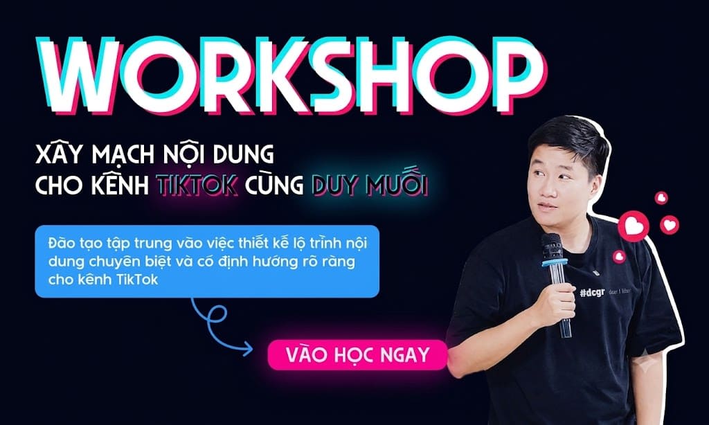 Buổi Workshop Xây Mạch Nội Dung Cho Kênh TikTok Cùng Duy Muối