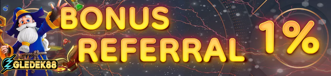 Bonus Referral GLEDEK88 1%