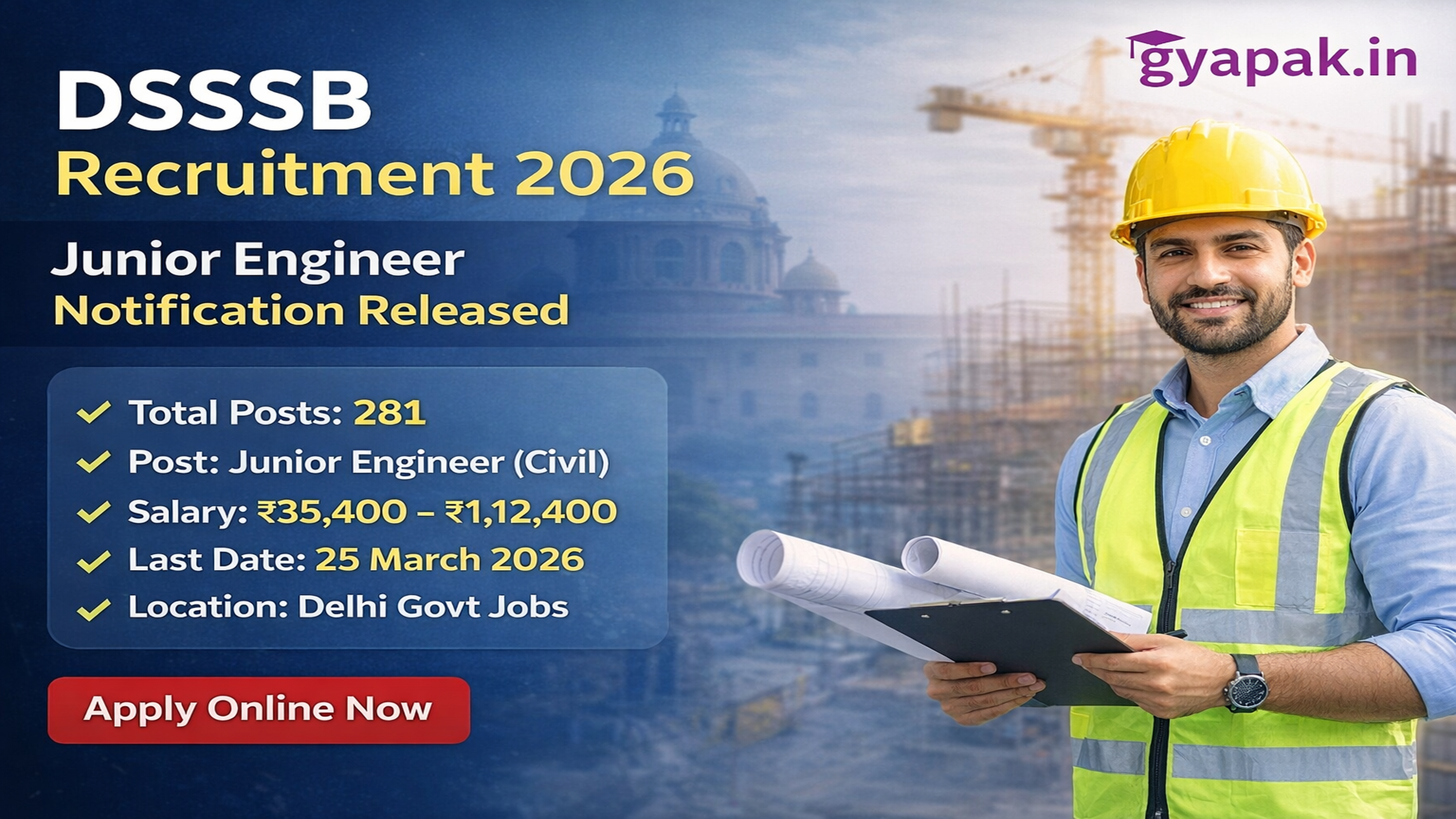 DSSSB Recruitment 2026: Junior Engineer Notification Released