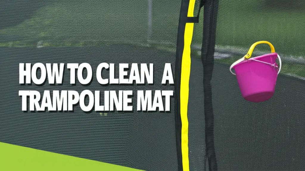 How To Clean A Trampoline Mat