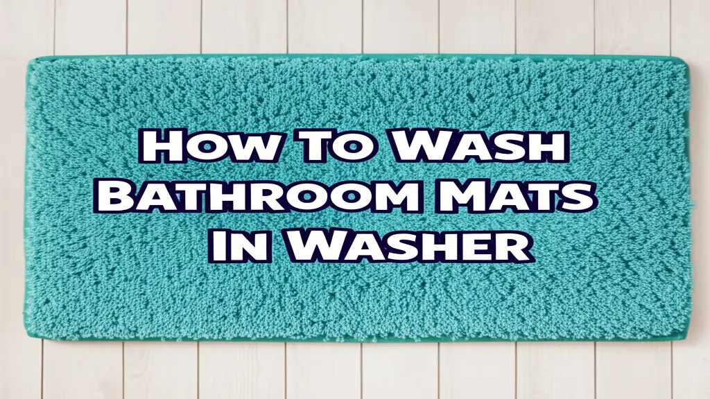 Keep your bathroom fresh & clean! Learn how to wash bathroom mats in the washer for a hygienic and inviting space. Simple steps & expert tips inside!