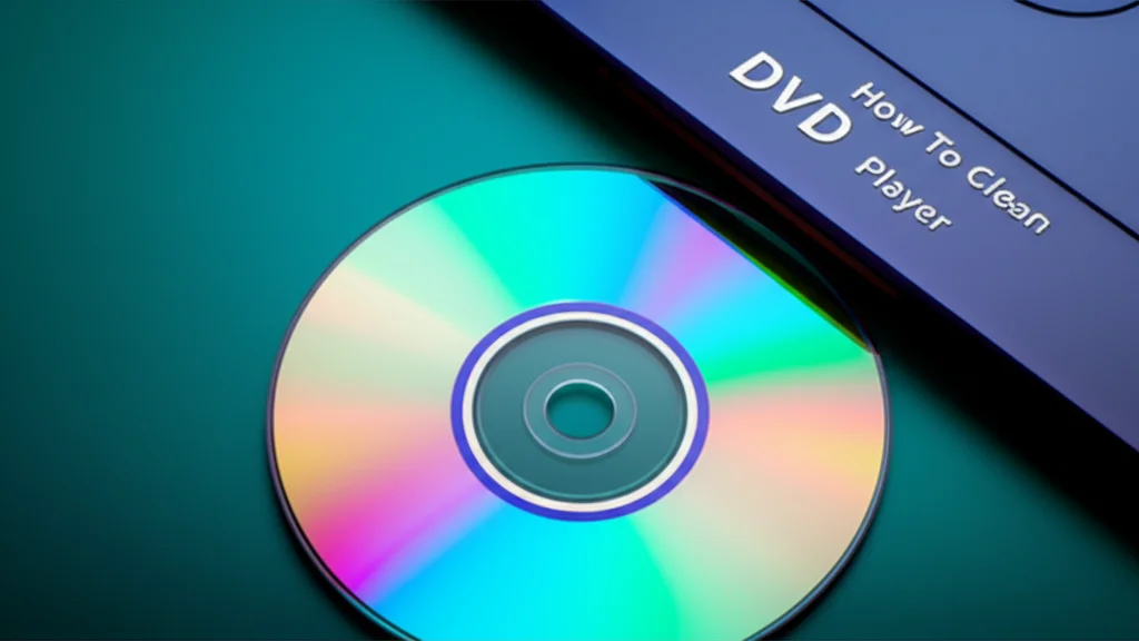 How To Clean Dvd Player