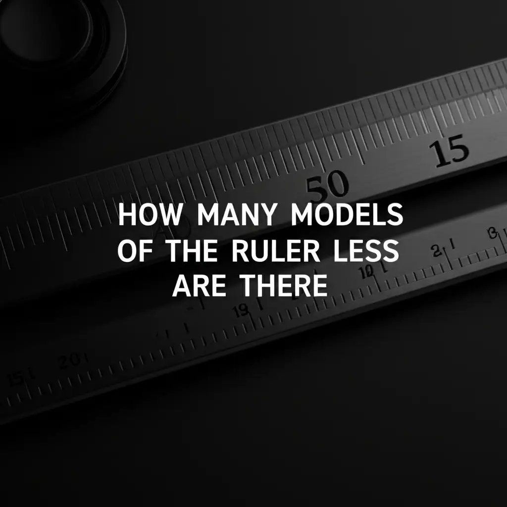 How Many Models Of The Ruler Less Are There