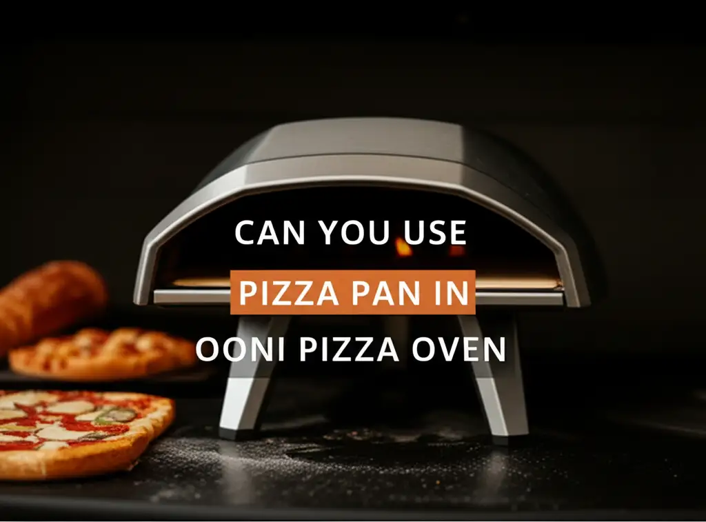 Can You Use Pizza Pan In Ooni Pizza Oven