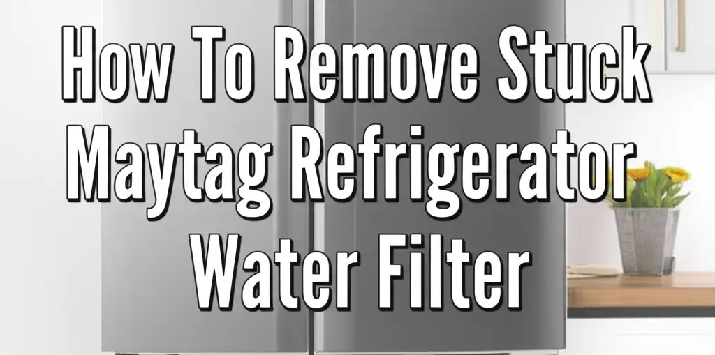 Is your Maytag refrigerator water filter stuck? Learn how to safely remove it with our expert guide. Fix common issues and restore fresh water today.