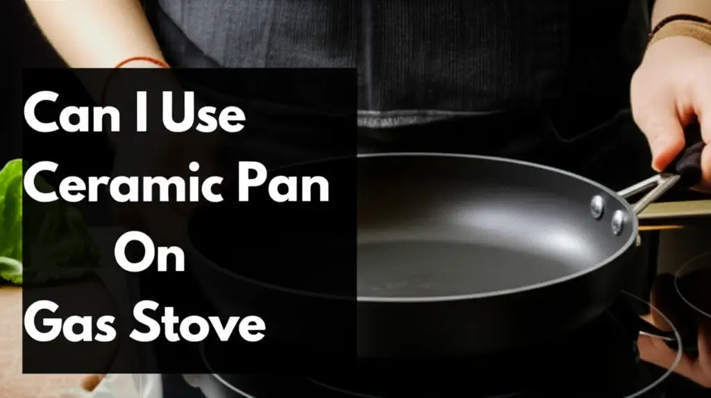 Discover if you can use ceramic pans on gas stoves safely. Learn best practices for cooking and care with your ceramic cookware.