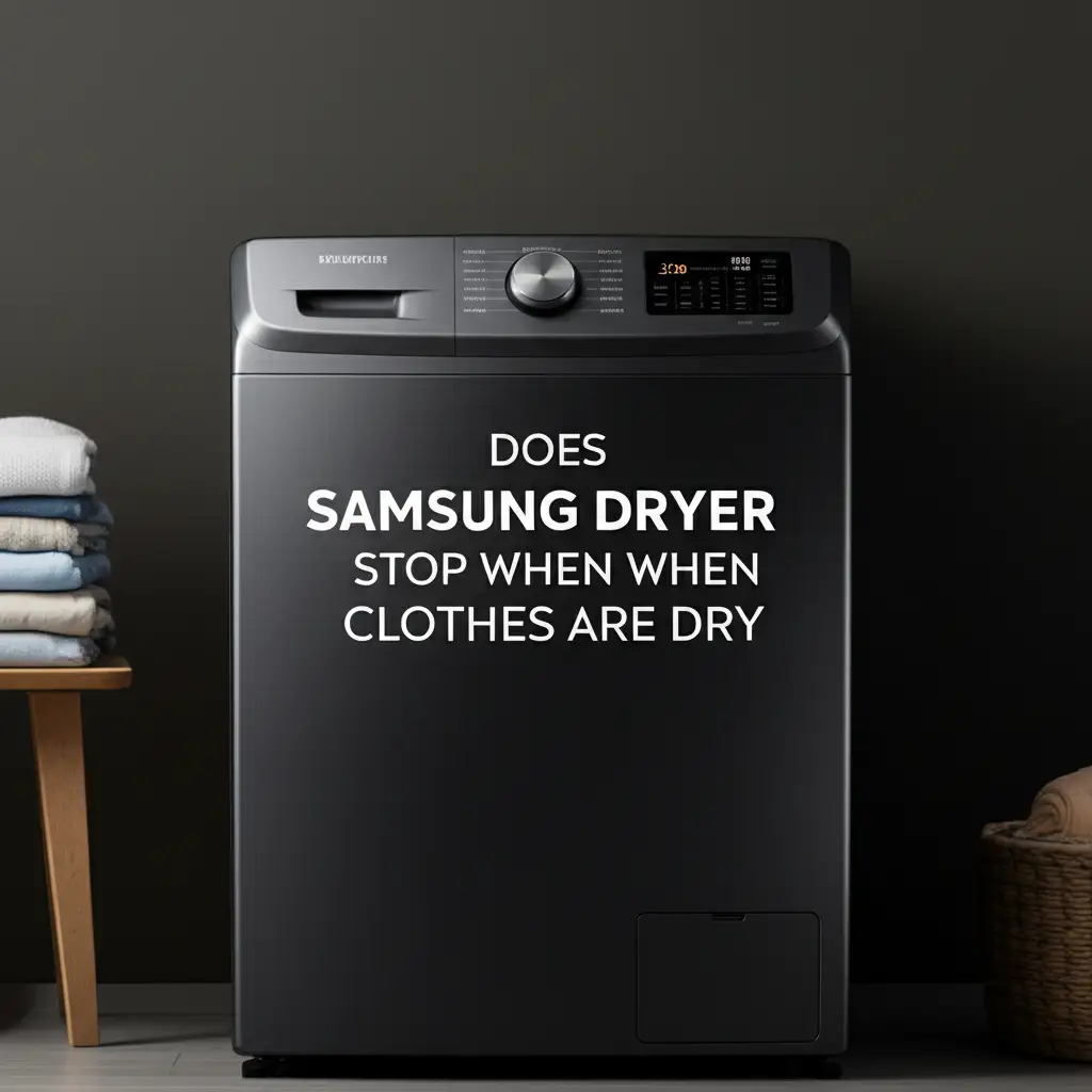 Does Samsung Dryer Stop When Clothes Are Dry