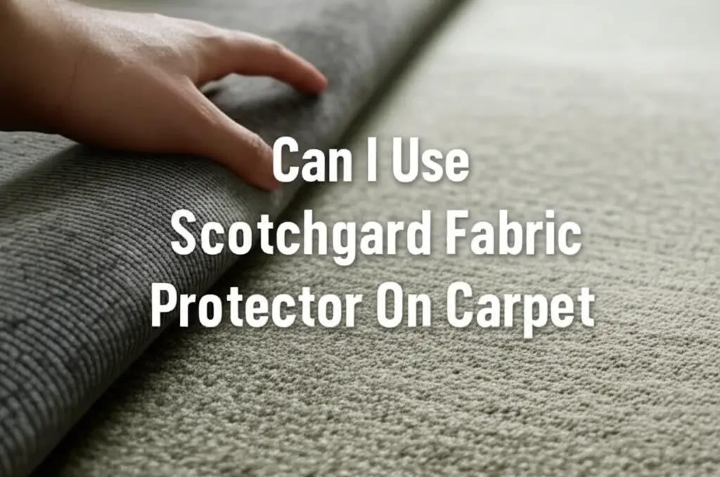 Can I Use Scotchgard Fabric Protector On Carpet