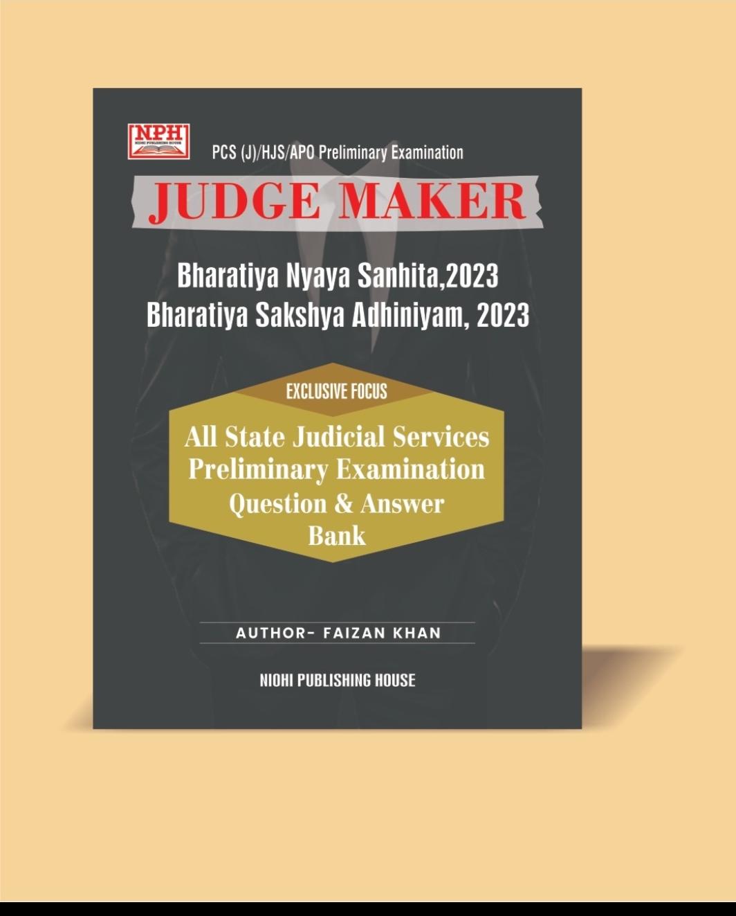 JUDGE MAKER BNS 2023, BSA 2023