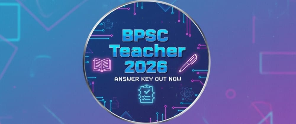 Cover image for BPSC Special School Teacher Answer Key 2026