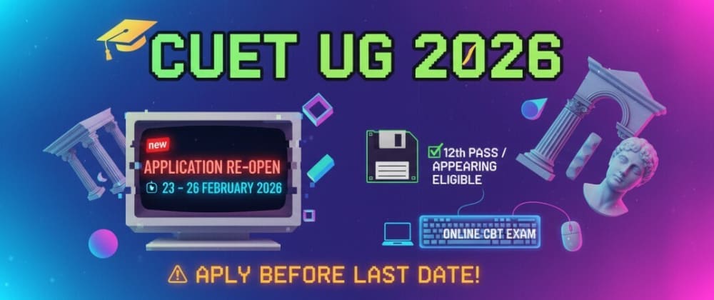 Cover image for NTA CUET UG Online Form 2026