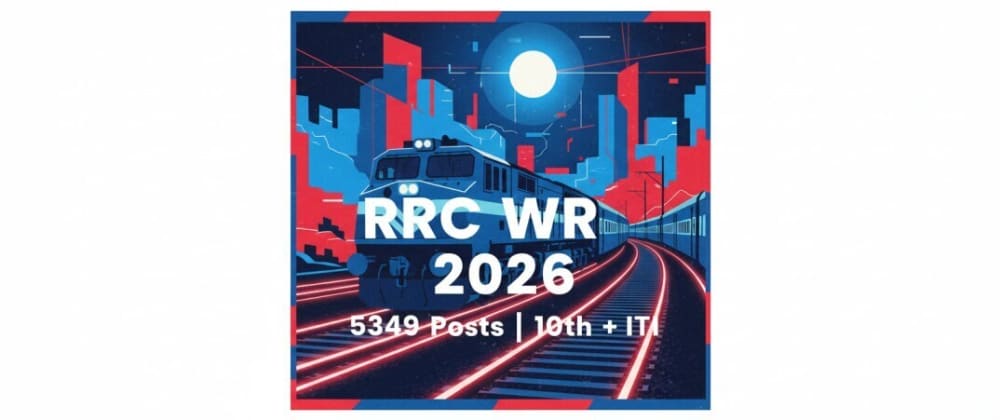 Cover image for RRC WR Apprentice Recruitment 2026