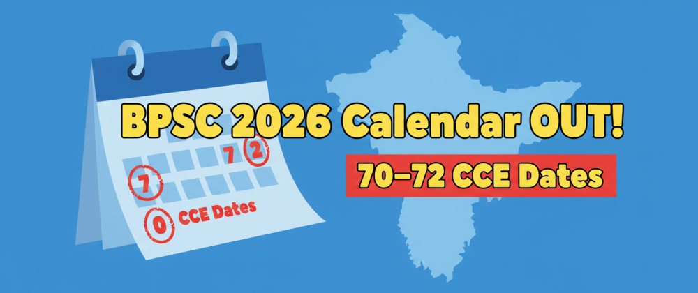 Cover image for BPSC Exam Calendar 2026 (Tentative) – Complete Schedule