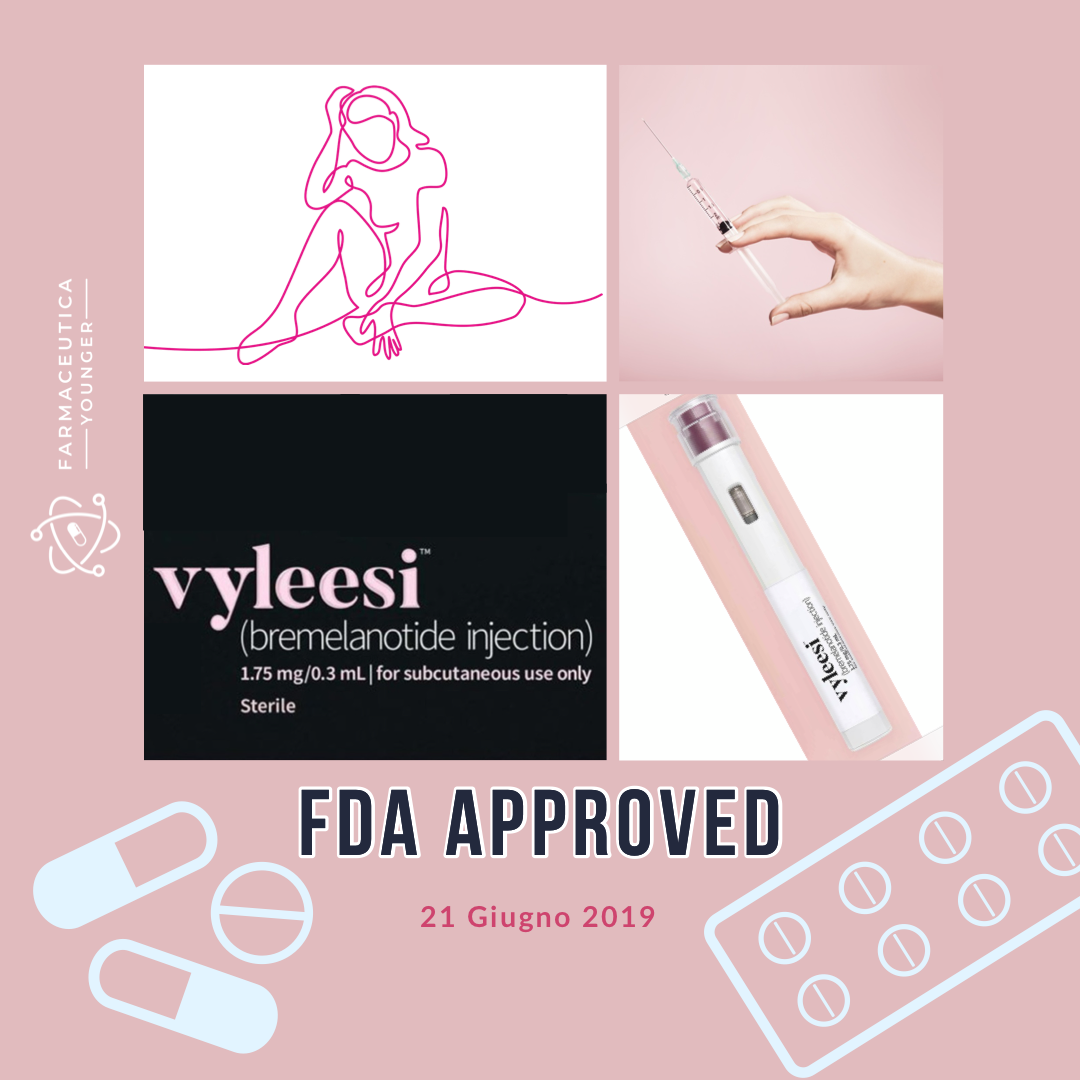 FDA APPROVAL - Vyleesi