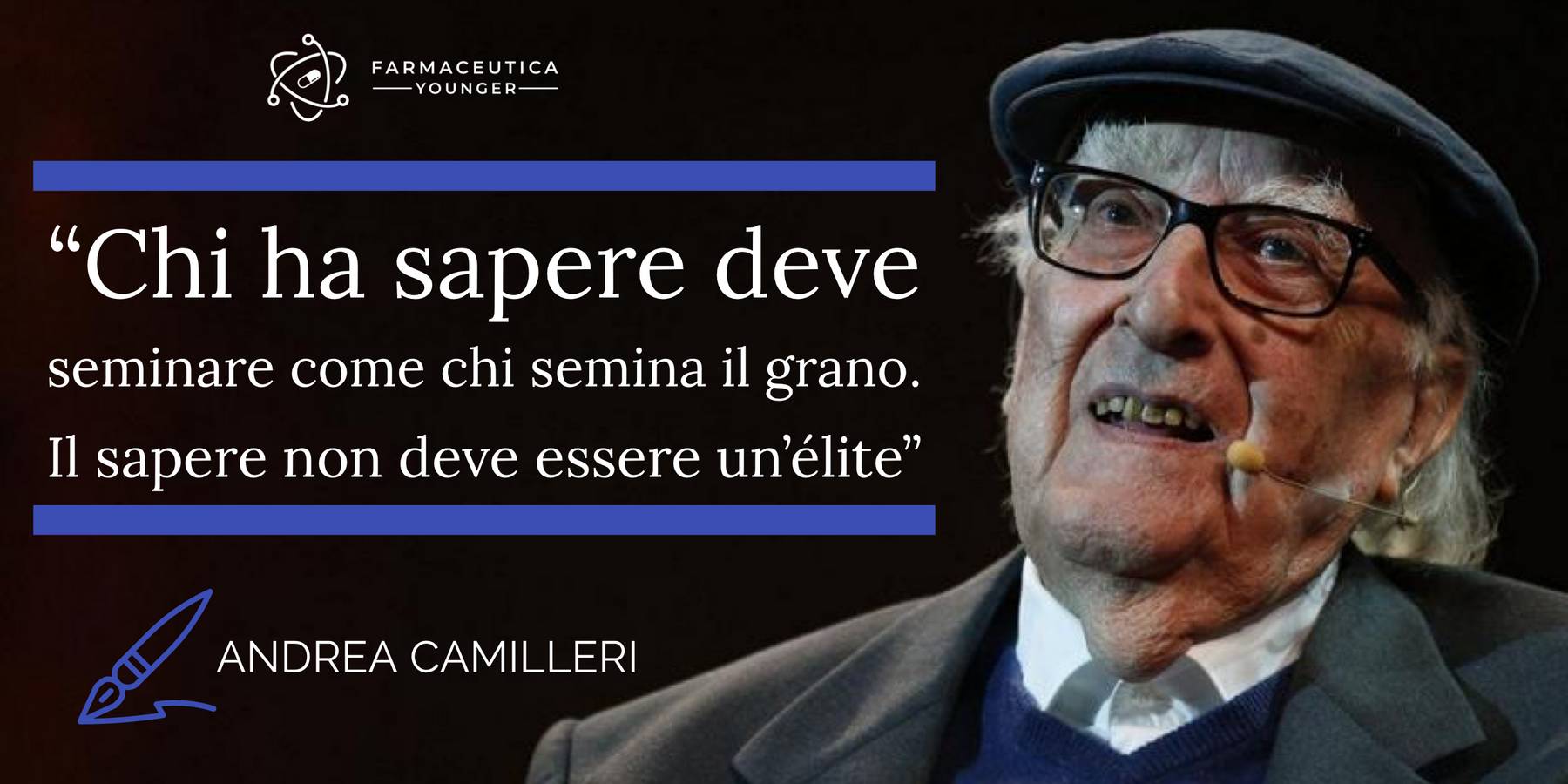 ANDREA CAMILLERI - "Chi ha sapere deve seminare ..."