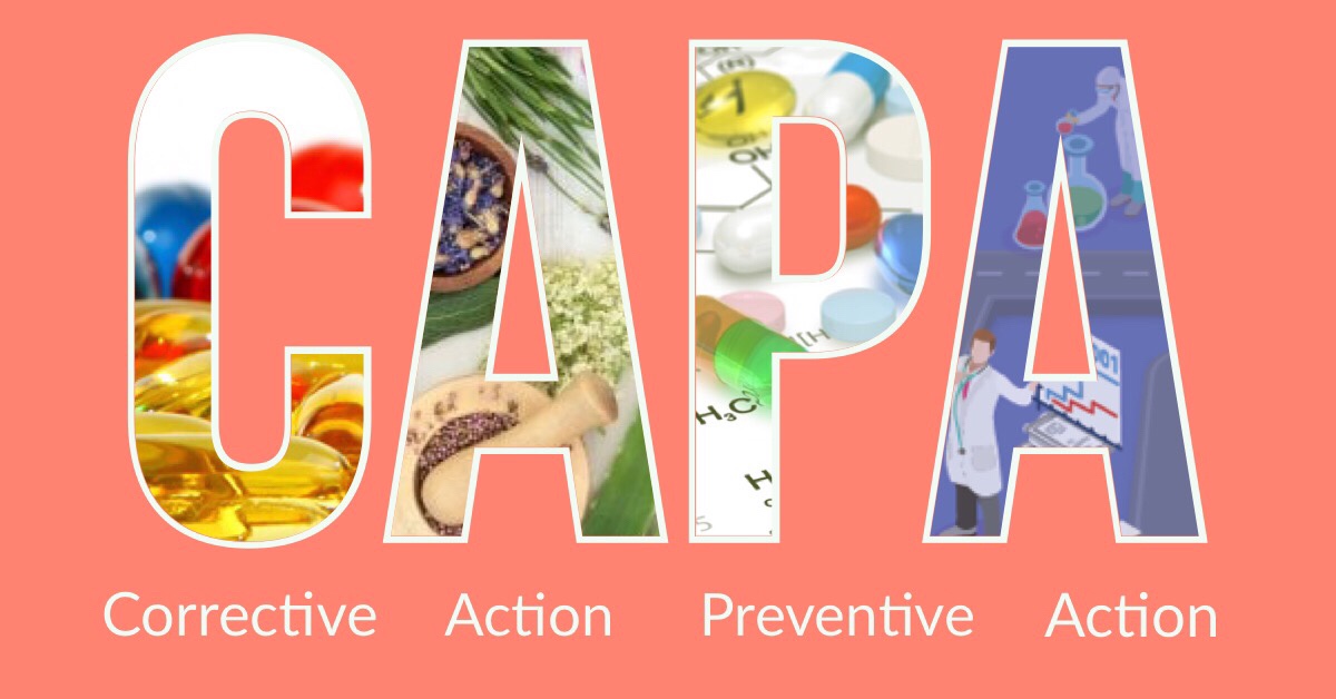 CAPA = Corrective Action/Preventive Action