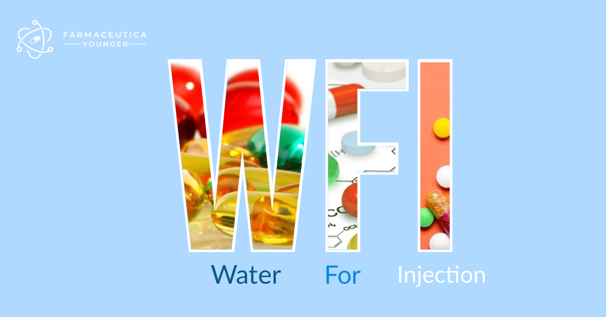WFI = Water For Injection