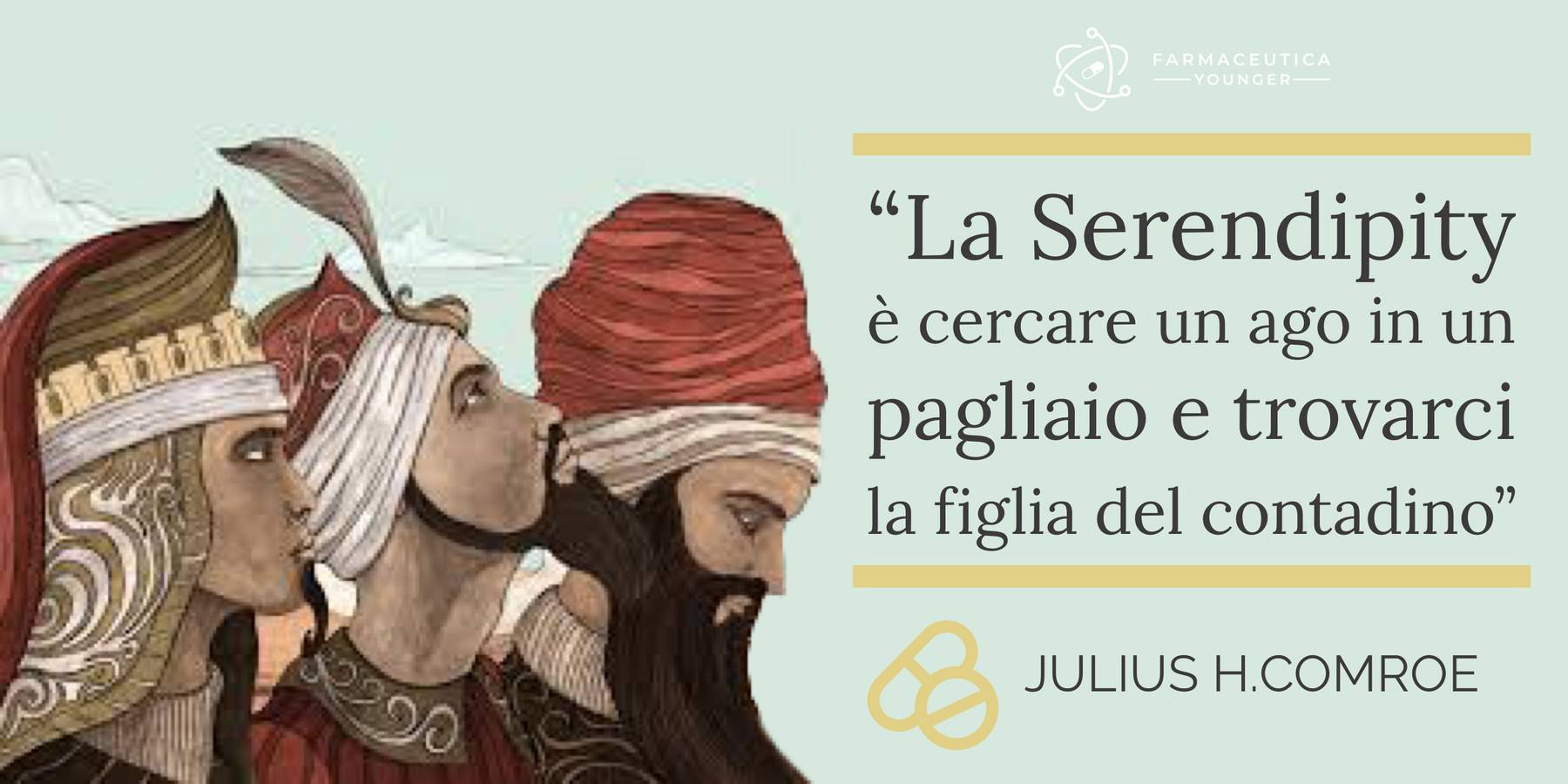 JULIUS H.COMROE - “La Serendipity è cercare un ago in un pagliaio e trovarci la figlia del contadino”