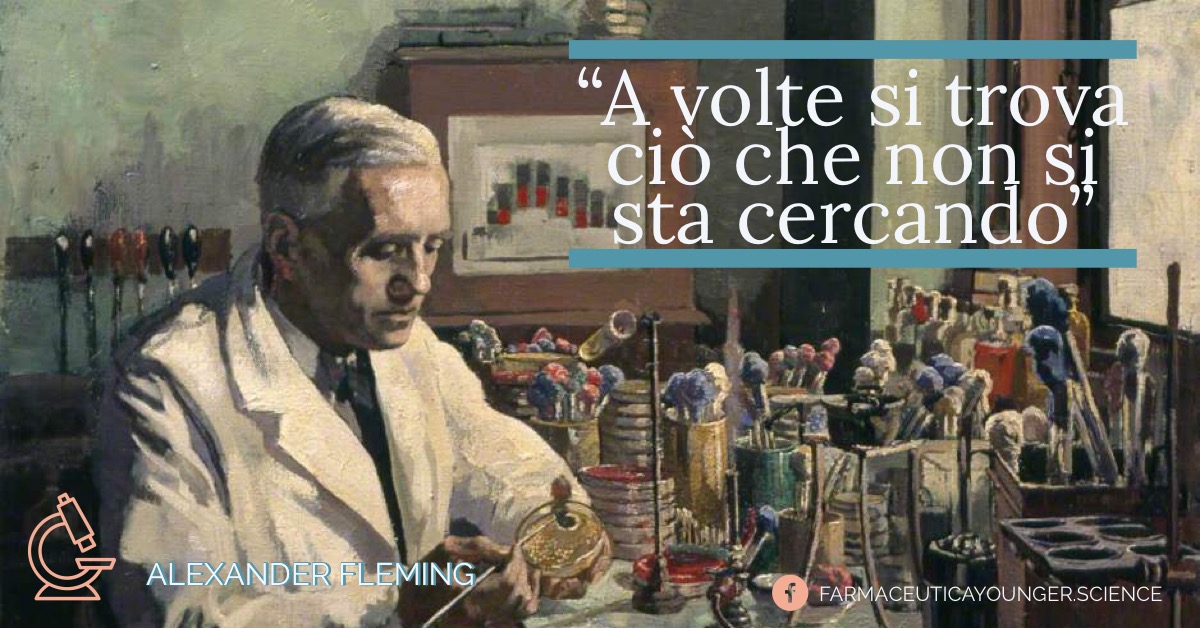 ALEXANDER FLEMING - "A volte si trova ciò che non si sta cercando"