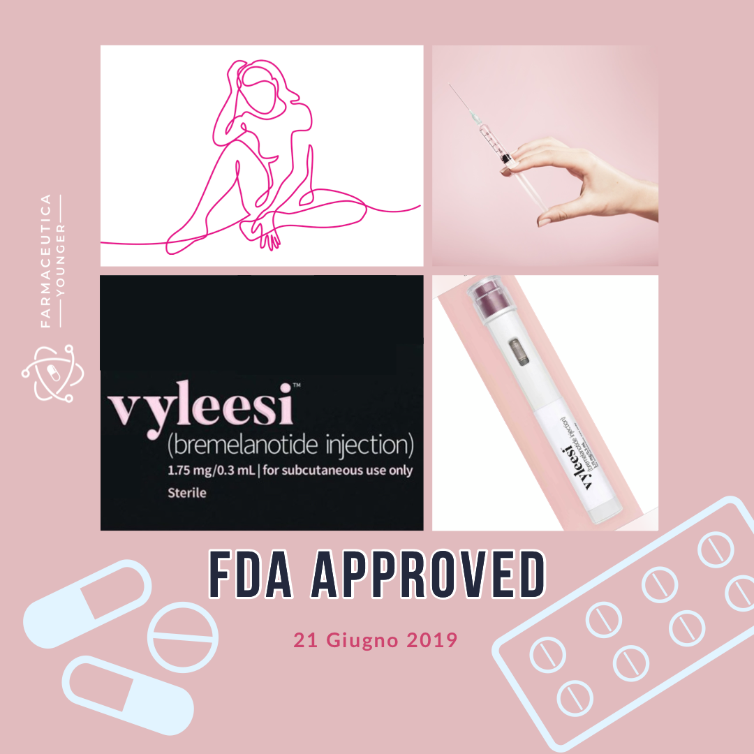FDA APPROVAL - Vyleesi | Farmaceutica Younger