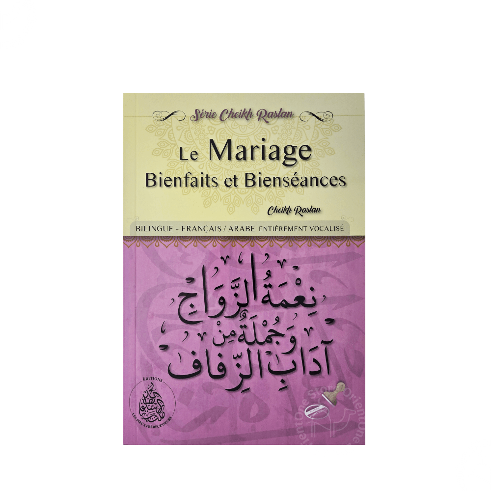 Le Mariage : Bienfaits et Bienséances
