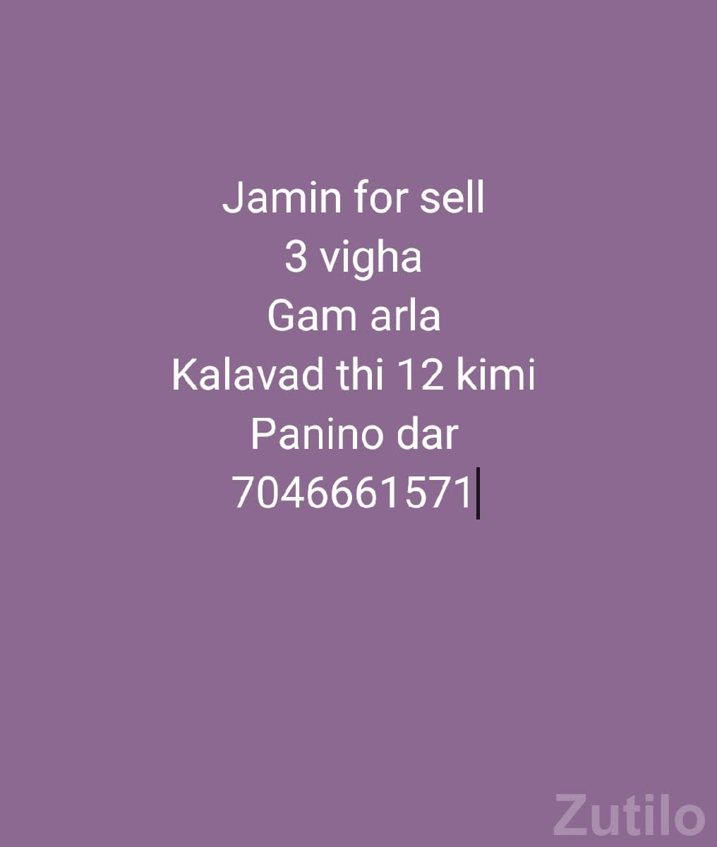 3 Vigha Agricultural Land in Arla, Kalavad - Land & Plots - Kalavad - Image 1