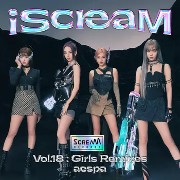 aespa iScreaM Vol.18 : Girls Remixes albüm kapağı
