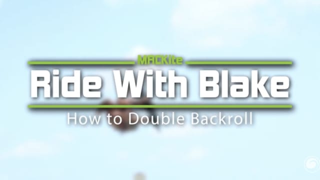 How to Double Backroll | Ride with Blake