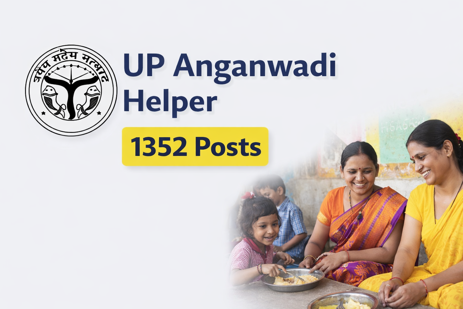 UP Anganwadi Helper (MWCD) 1352 Posts: Eligibility & Details
