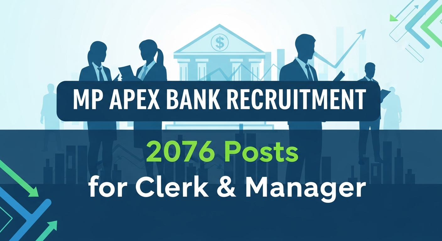 MP Apex Bank Recruitment for Clerk & Manager 2076 vacancies