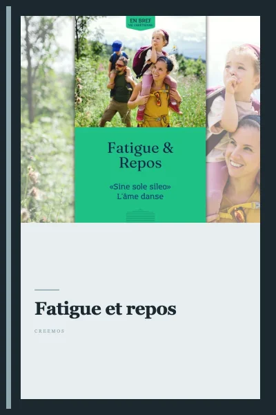 Fatigue et repos